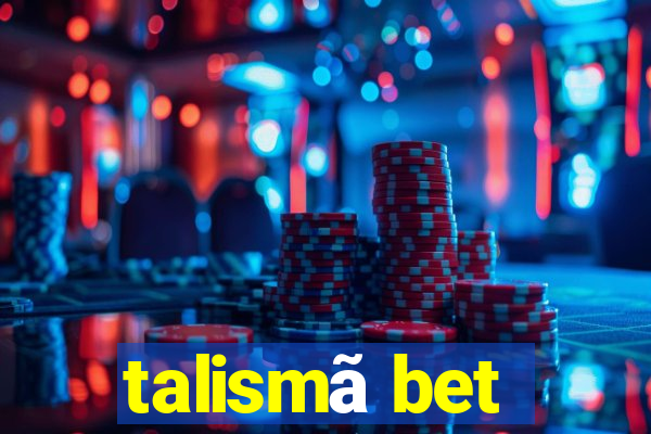 talismã bet